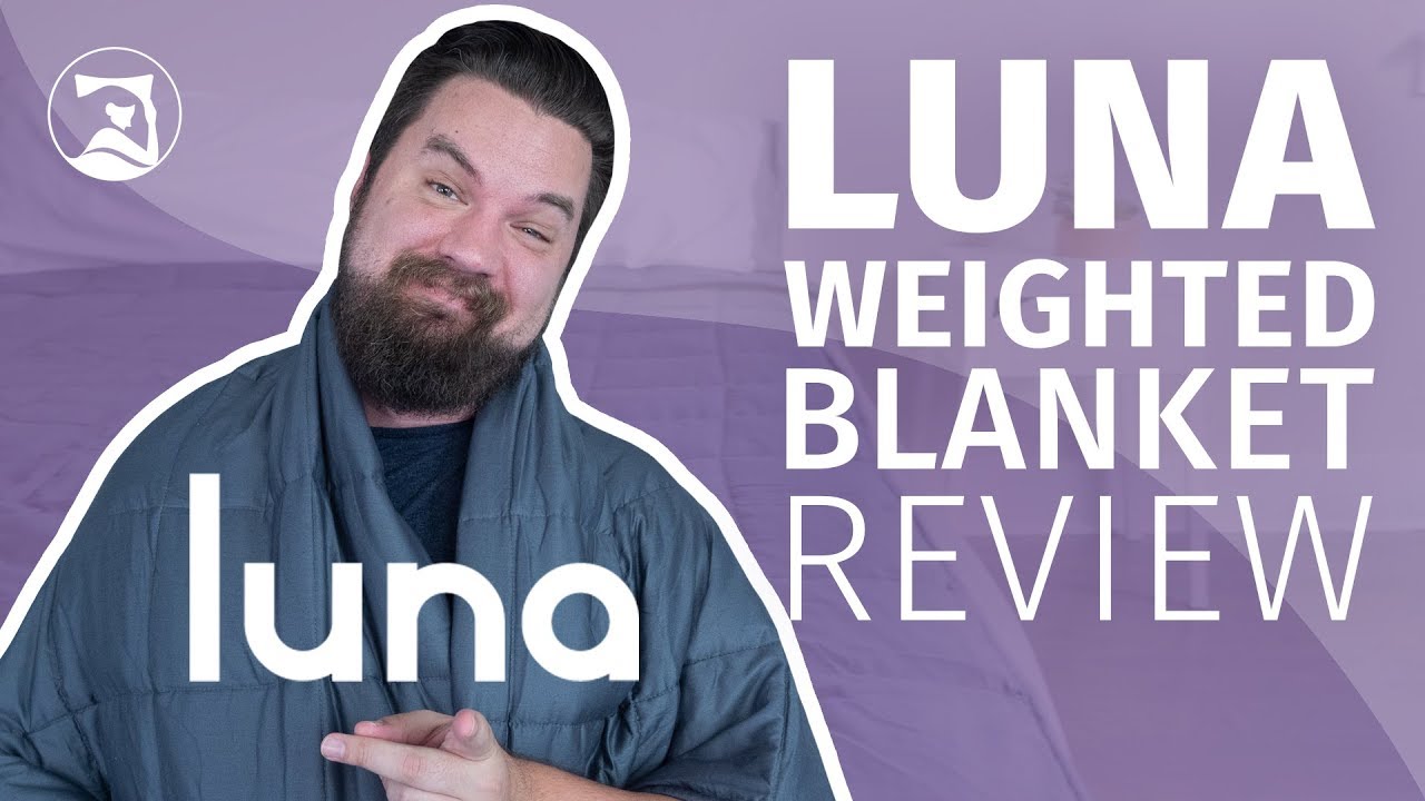 Luna Weighted Blanket — thumbnail of a cited video review
